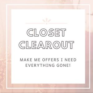 CLOSET CLEAROUT